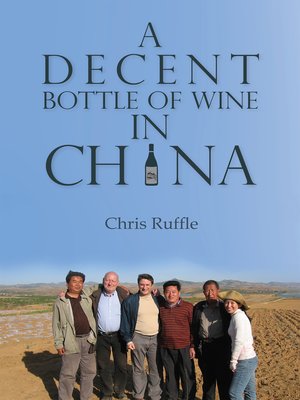 cover image of A Decent Bottle of Wine in China